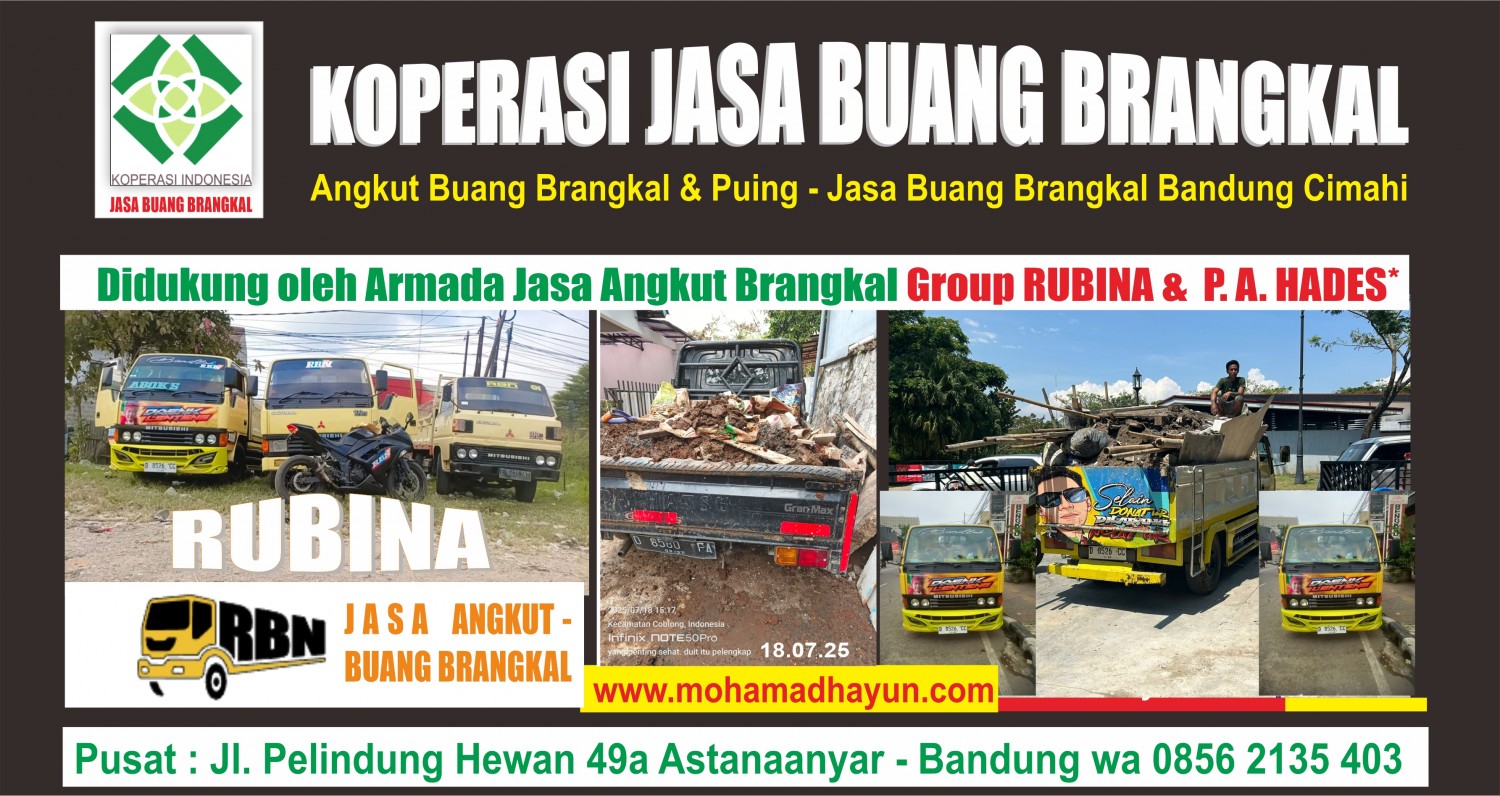 JASA BUANG PUING BANDUNG  - JASA ANGKUT BUANG BRANGKAL BANDUNG - ANGKUT BRANGKAL- BUANG BRANGKAL - JASA ANGKUT BUANG BRANGKAL BANDUNG