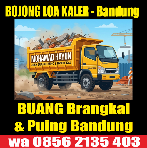 ANGKUT PUING - BUANG PUING - JASA BUANG PUING DI BANDUNG - BRANGKAL - ANGKUT BRANGKAL - BUANG BRANGKAL - JASA ANGKUT BUANG BRANGKAL DI BANDUNG -  - JASA ANGKUTAN BRANGKAL DI BANDUNG & KREDIT MITSUBISHI FUSO CANTER JASA BUANG BRANGKAL BANDUNG MURAH